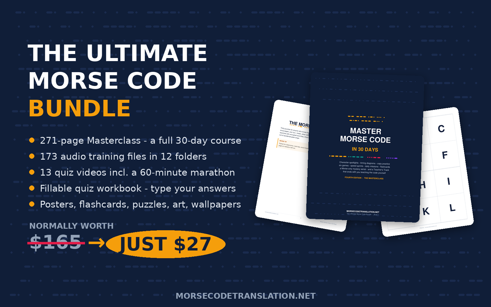 The Ultimate Morse Code Bundle — 271-page masterclass, 173 audio files, 13 quiz videos, workbook, posters, flashcards, puzzles, art and wallpapers, normally worth $165, for $27