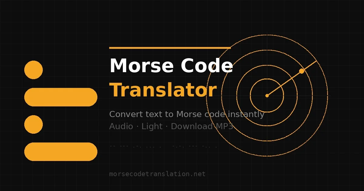 Morse Code Translator – Free Text to Morse Decoder & Converter