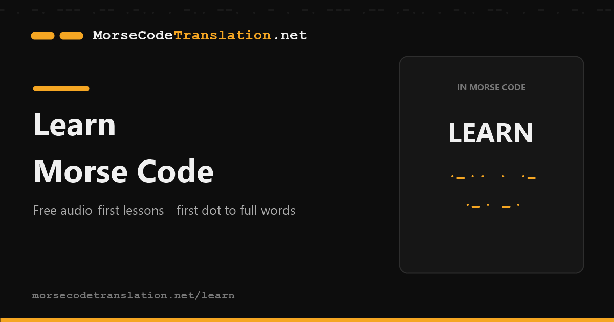 Learn Morse Code – 12 Lessons from Beginner to Master